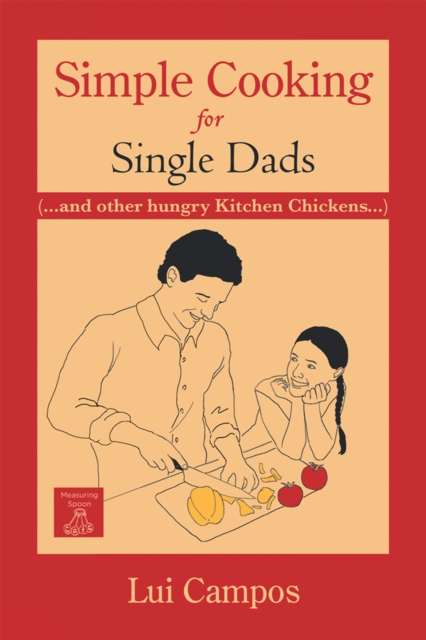 Simple Cooking for Single Dads