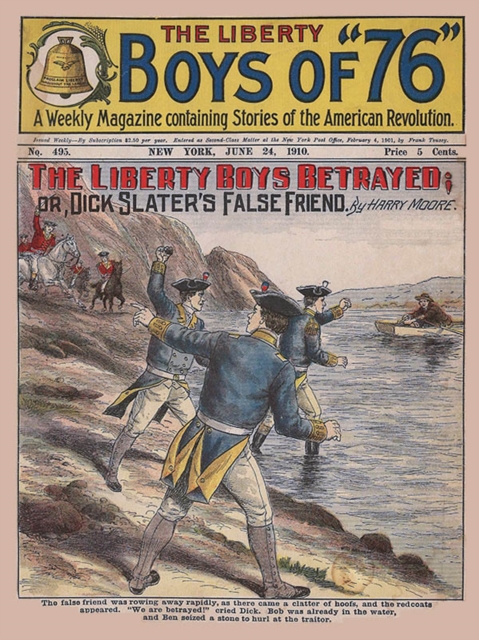 Liberty Boys Betrayed