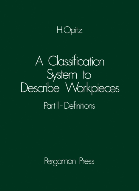 Classification System to Describe Workpieces