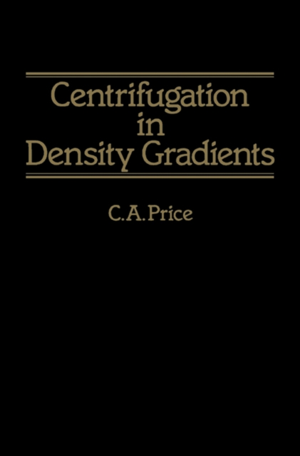 Centrifugation in Density Gradients