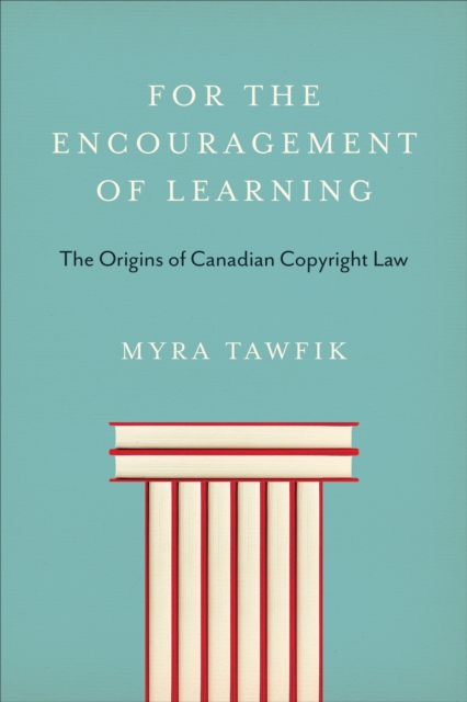 For the Encouragement of Learning