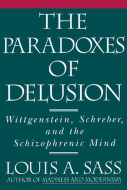 Paradoxes of Delusion