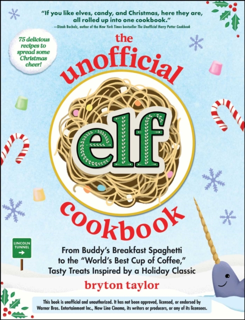 Unofficial Elf Cookbook