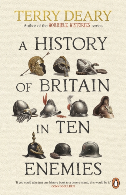 History of Britain in Ten Enemies
