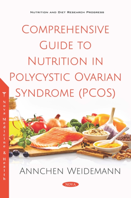 Comprehensive Guide to Nutrition in Polycystic Ovarian Syndrome (PCOS)