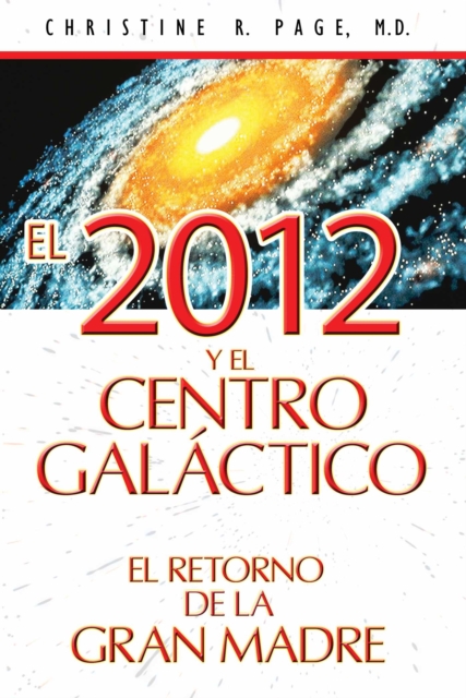 El 2012 y el centro galáctico
