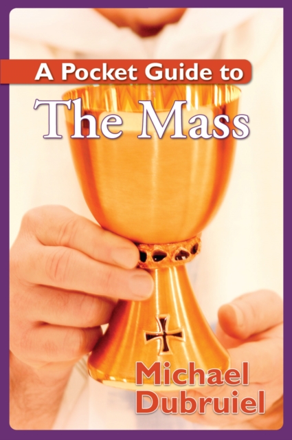 Pocket Guide to the Mass