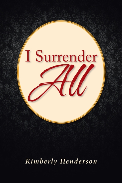 I Surrender All