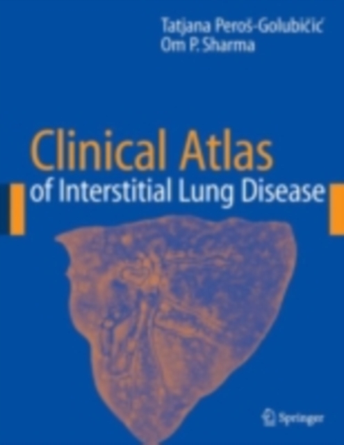 Clinical Atlas of Interstitial Lung Disease