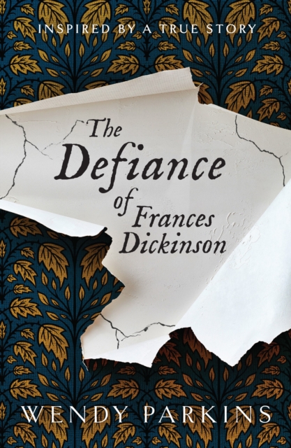 Defiance of Frances Dickinson
