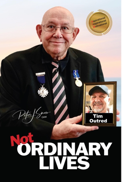 Not Ordinary Lives - Tim Outred