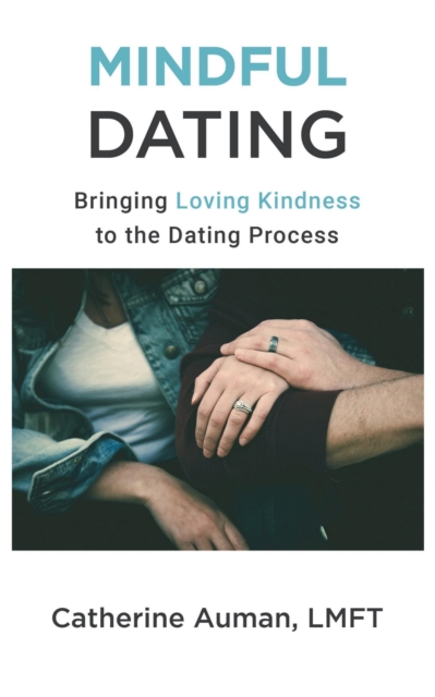 Mindful Dating