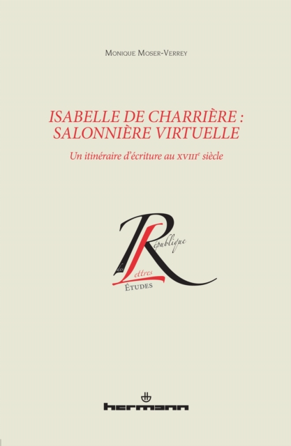 Isabelle de Charrière : salonnière virtuelle