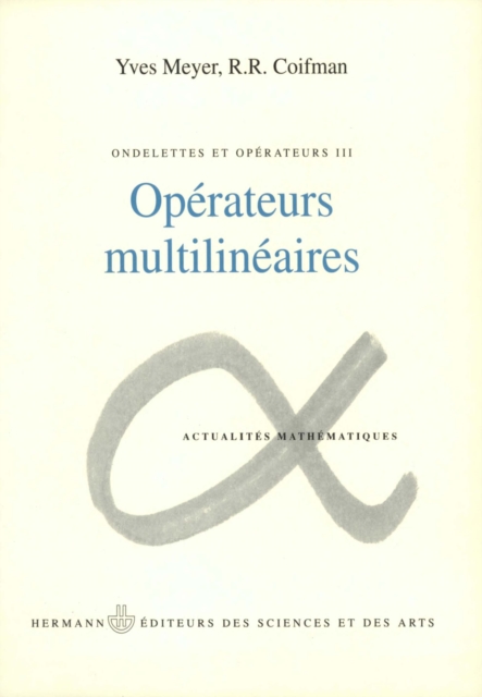 Ondelettes et opérateurs, vol. 3