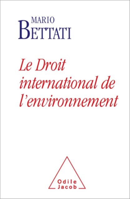Le Droit international de l’environnement