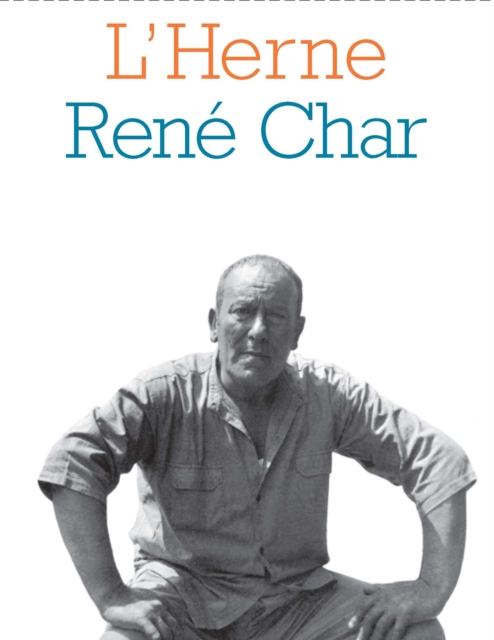 Cahier de L'Herne n°15 : René Char