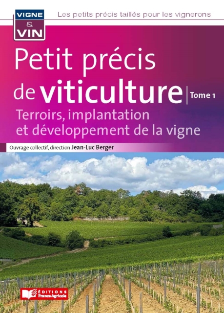 Petit précis de viticulture tome 1