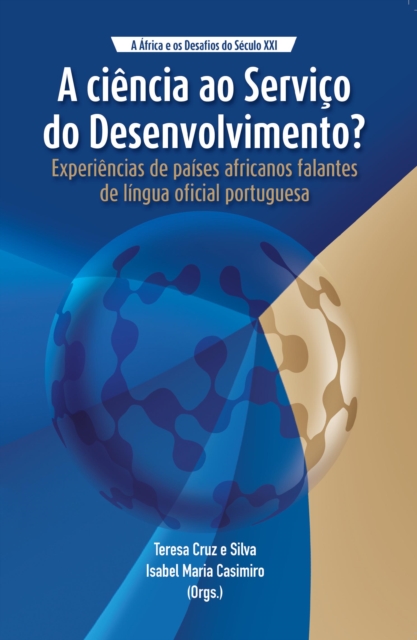 A A ciência ao Serviço do Desenvolvimento?