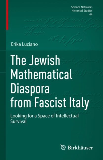 Jewish Mathematical Diaspora from Fascist Italy