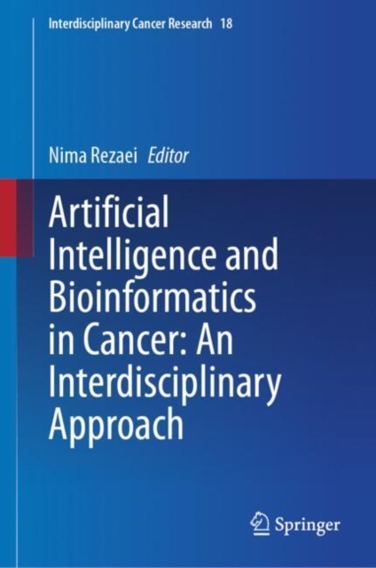 Artificial Intelligence and Bioinformatics in Cancer: An Interdisciplinary Approach
