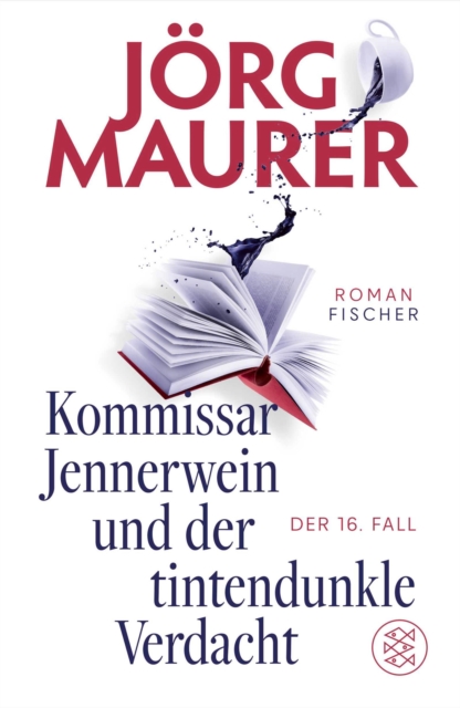 Kommissar Jennerwein und der tintendunkle Verdacht