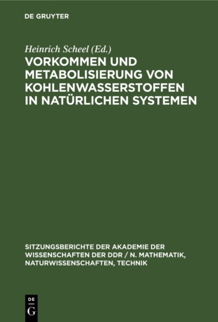 Vorkommen und Metabolisierung von Kohlenwasserstoffen in naturlichen Systemen