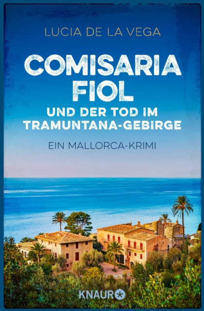 Comisaria Fiol und der Tod im Tramuntana-Gebirge