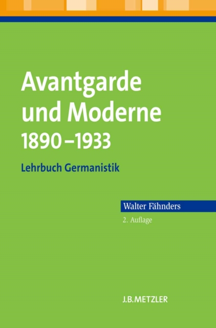 Avantgarde und Moderne 1890–1933