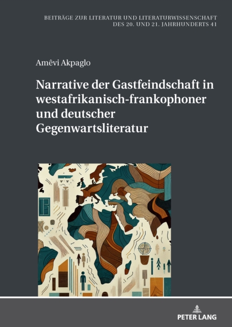 Narrative der Gastfeindschaft in westafrikanisch-frankophoner und deutscher Gegenwartsliteratur