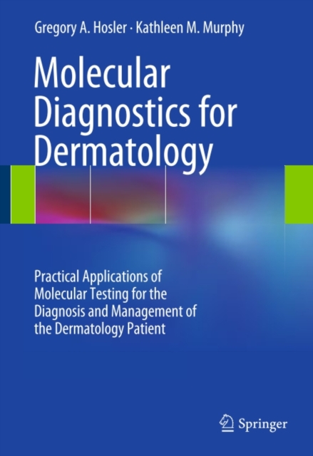 Molecular Diagnostics for Dermatology