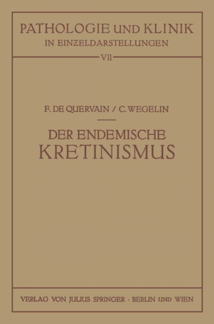 Der Endemische Kretinismus