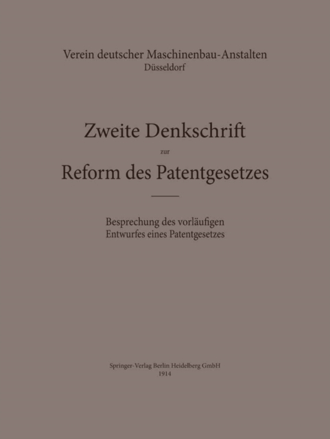 Zweite Denkschrift zur Reform des Patentgesetzes