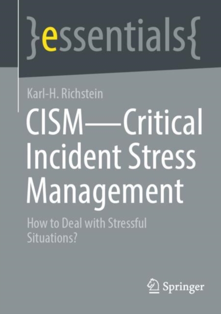 CISM - Critical Incident Stress Management