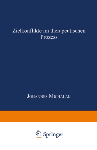 Zielkonflikte im therapeutischen Prozess