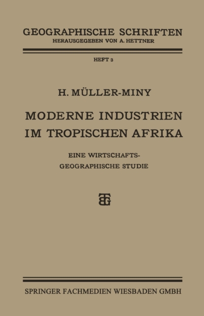Moderne Industrien im Tropischen Afrika