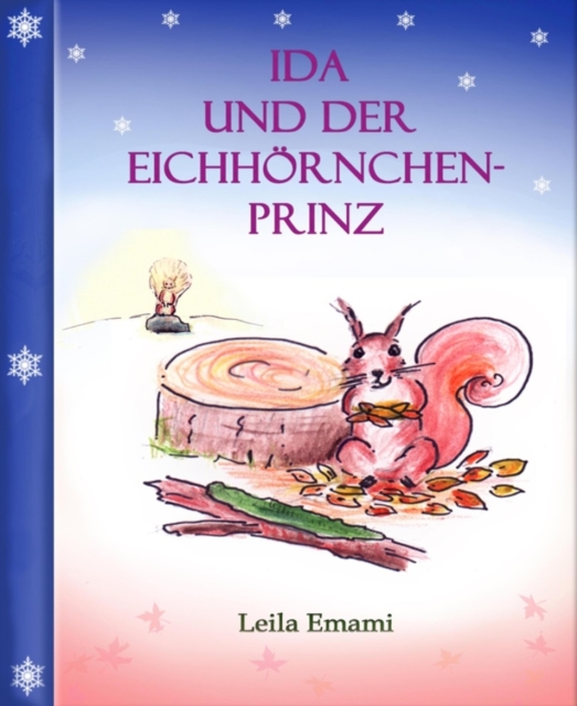 Ida und der Eichhornchenprinz