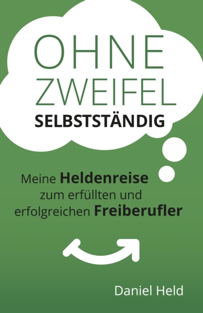 Ohne Zweifel selbstständig