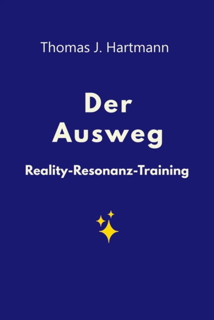 Der Ausweg