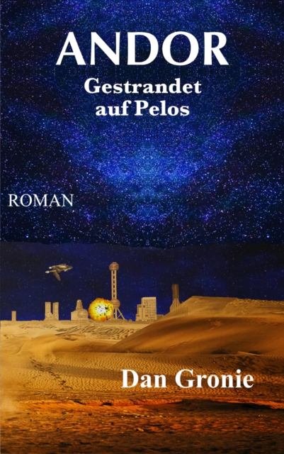 Andor - Gestrandet auf Pelos