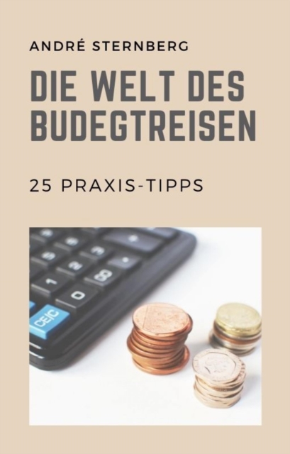 Die Welt des Budgetreisen