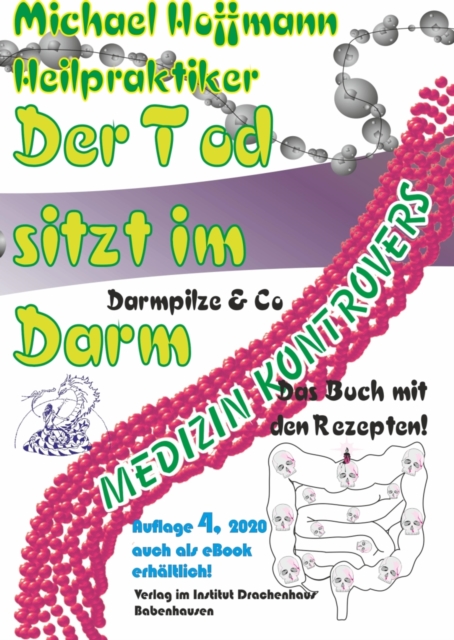 Der Tod sitzt im Darm