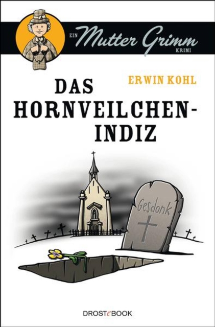 Das Hornveilchen-Indiz