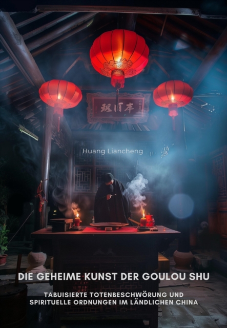 Die geheime Kunst der Goulou Shu