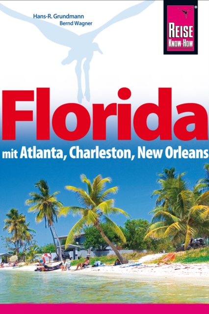 Reise Know-How Reiseführer Florida
