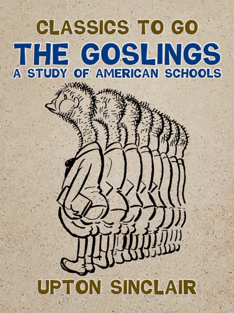 Goslings A Study of American Schools
