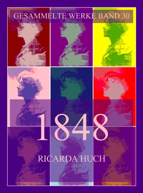 1848 - Die Revolution des 19. Jahrhunderts in Deutschland