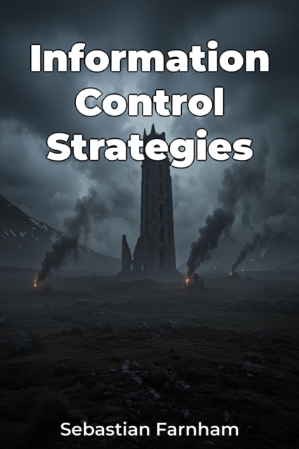 Information Control Strategies