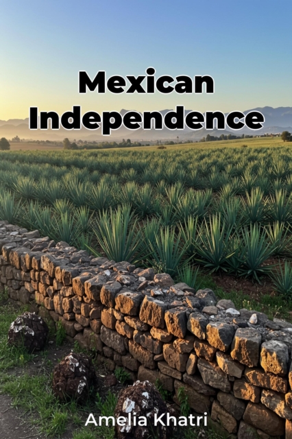 Mexican Independence