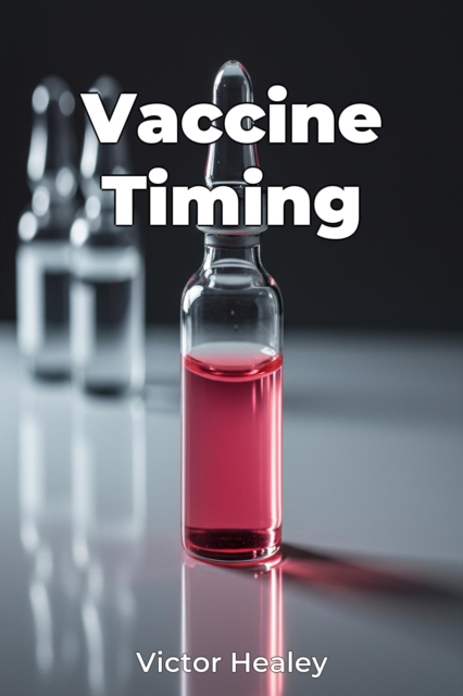 Vaccine Timing