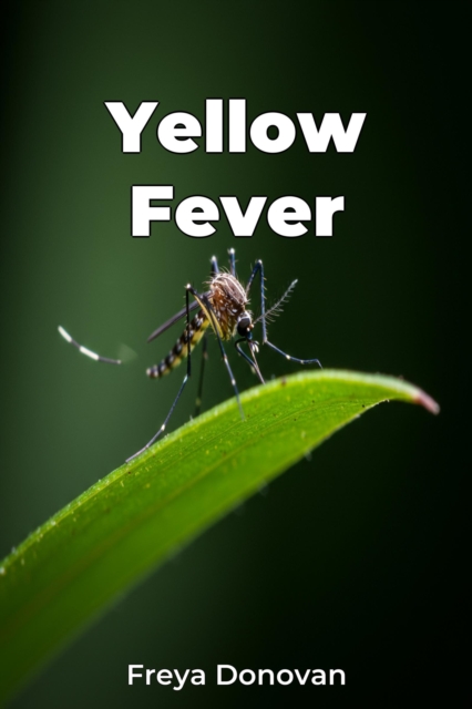Yellow Fever